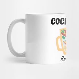 Cocktail ready Mug